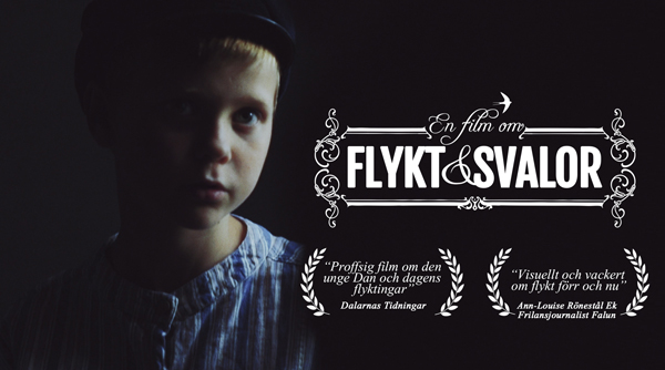 En Film om Flykt & Svalor