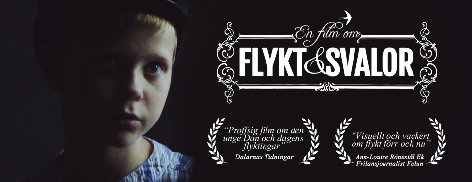 FILM: EN FILM OM FLYKT & SVALOR